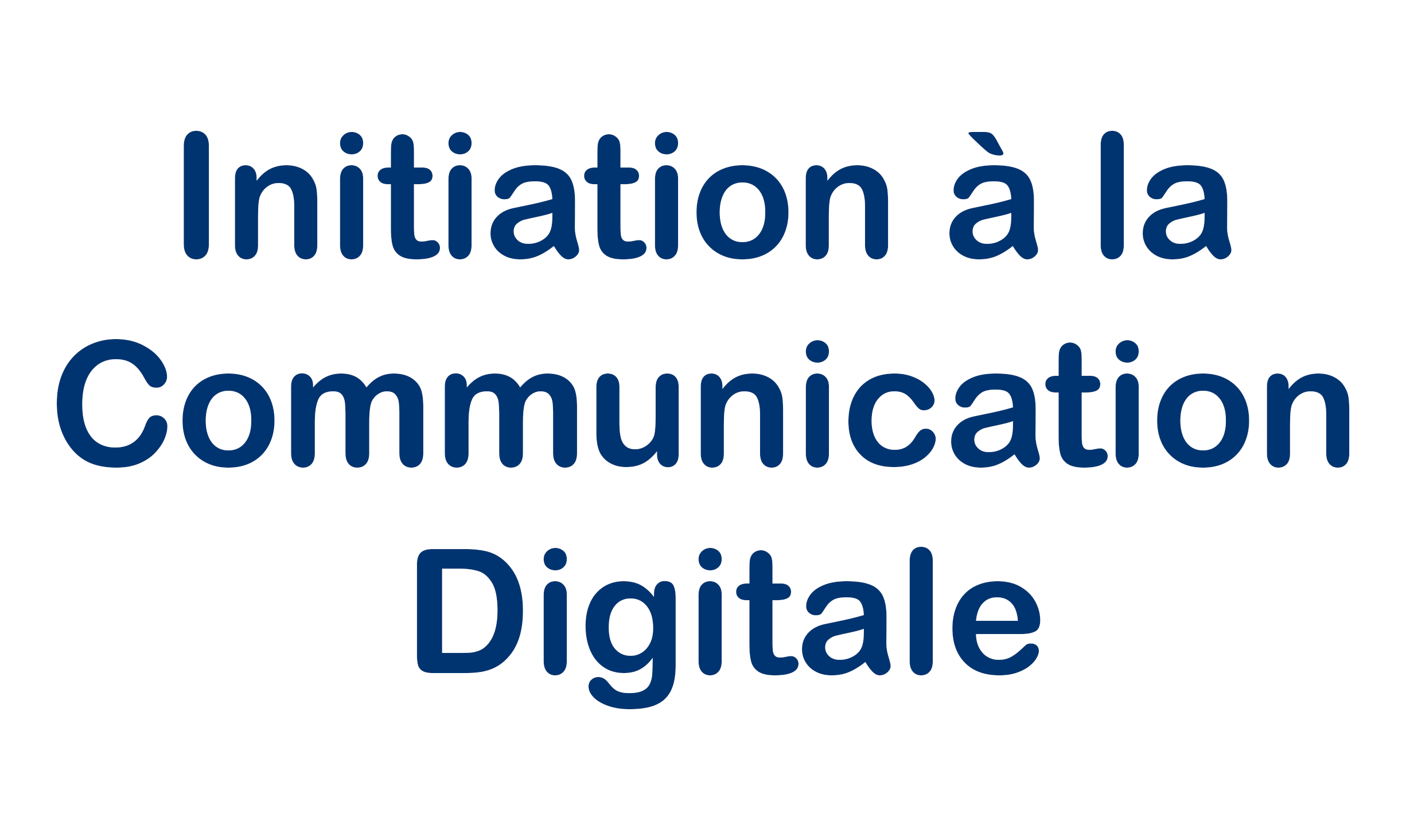 Initiation à la Communication Digitale